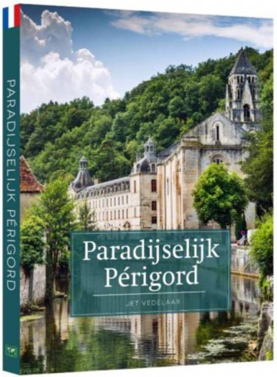 Paradijselijk Périgord Jet Vedelaar