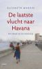De laatste vlucht naar Havana Elisabeth Marain online kopen