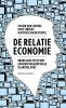 De relatie-economie Xavier van Leeuwe, Matt Lindsay en Matthijs van de Peppel online kopen