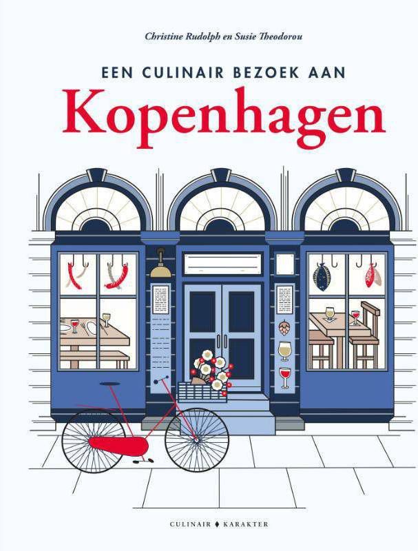 Een culinair bezoek aan Kopenhagen Christine Rudolph en Susie Theodorou