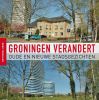 Groningen verandert Henk Tiggelaar online kopen