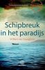 Schipbreuk in het paradijs Wilbert van Haneghem online kopen